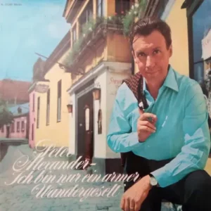 Alexander Peter - Ich bin nur ein armer Wandergsell' (LP)