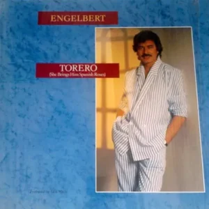 Engelbert - Torero (She brings him spanish roses) (Maxi-Single)