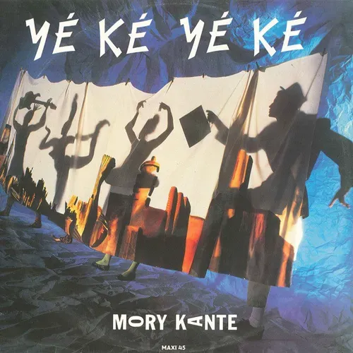 Kante Mory - Yé Ké Yé Ké (Maxi-Single)