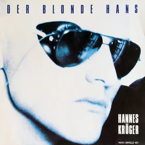 Kröger Hannes - Der blonde Hans (Maxi-Single)