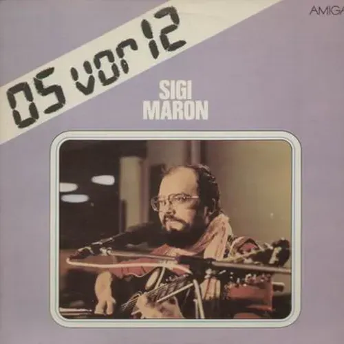 Maron Sigi - 05 vor 12 (LP-AMIGA)