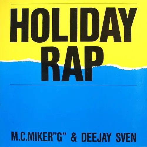 M.C.Miker"G" & Deejay Sven - Holiday Rap (Maxi-Single)