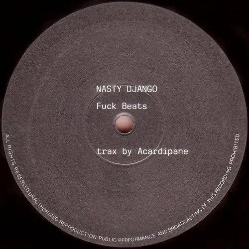 Nasty Django - Fuck Beats (Maxi-Single) – Bild 2