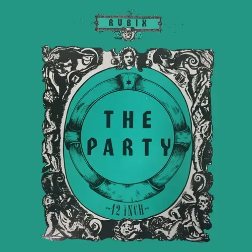 Rubix - The party (Maxi-Single)