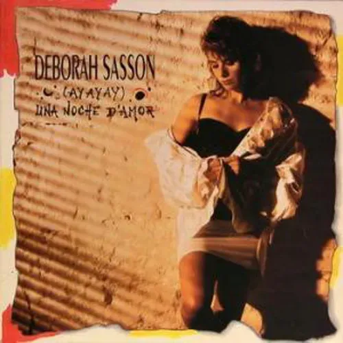 Sasson Deborah - (Ay, Ay, Ay) Una noche d'amor (Maxi-Single)
