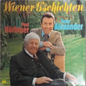 Alexander Peter & Hörbiger Paul - Wiener G'schichten (LP)