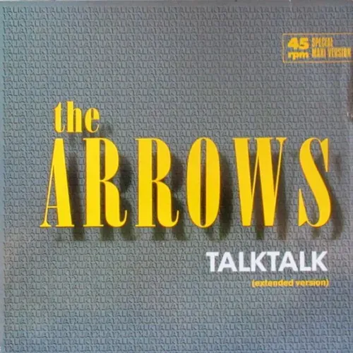 Arrows - Talk Talk (Maxi-Single)