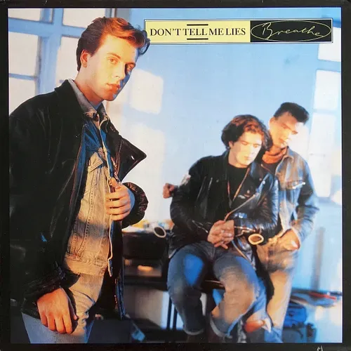 Breathe - Don't tell me lies (Maxi-Single)