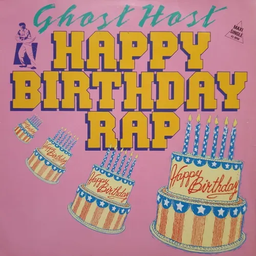 Ghost Host - Happy Birthday Rap (Maxi-Single)