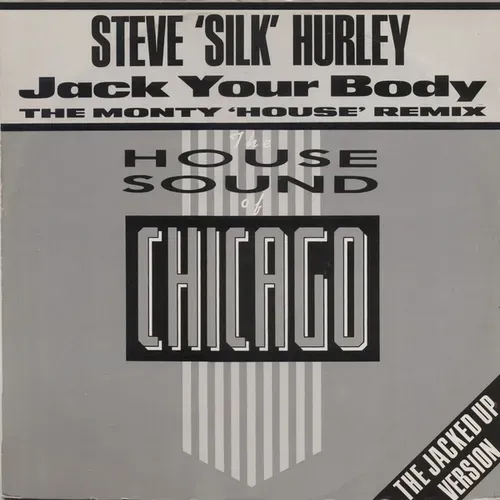 Hurley "Silk" Steve - Jack your body (Maxi-Single-UK)