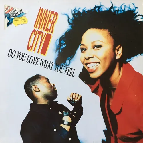 Inner City - Do you love what you feel (Maxi-Single)