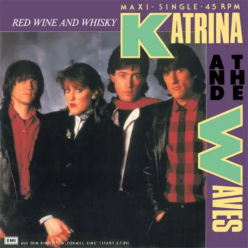 Katrina & Waves - Red wine and whisky (Maxi-Single)