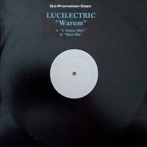 Lucilectric - Warum (Maxi-Single)