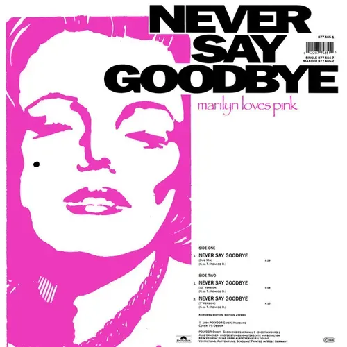 Marilyn Loves Pink - Never say goodbye (Maxi-Single) – Bild 2