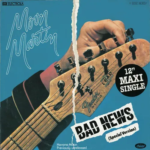 Moon Martin - Bad news (Maxi-Single)