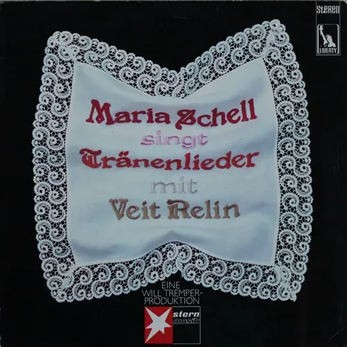 Schell Maria - Maria Schell singt Tränenlieder mit Veit Relin (LP)