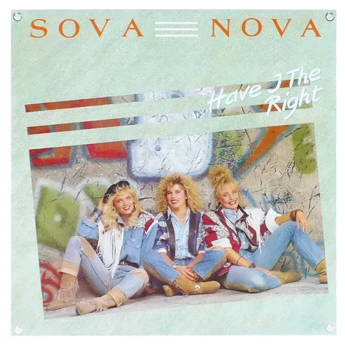 Sova Nova - Have I the right (Maxi-Single)