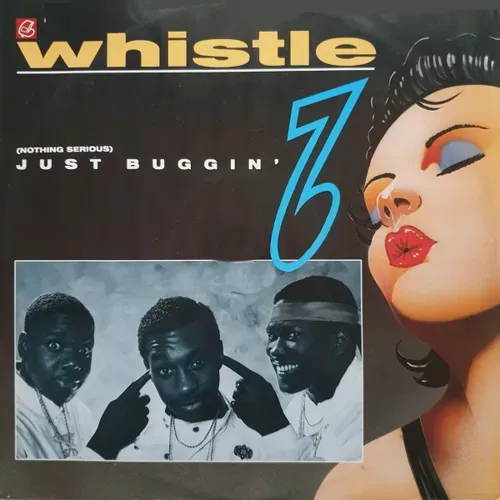 Whistle - (Nothing Serious) Just Buggin' (Maxi-Single-UK)
