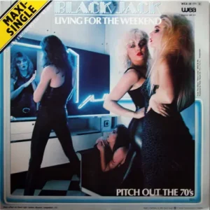 Black Jack - Living for the weekend (Maxi-Single)