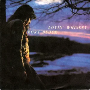 Block Rory - Lovin' Whiskey (Maxi-Single)