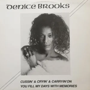Brooks Denice - Cussin' & Cryin' & Carryin' on (Maxi-Single)