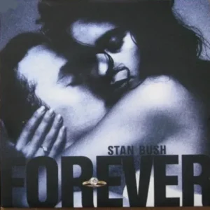 Bush Stan - Forever (Maxi-Single)