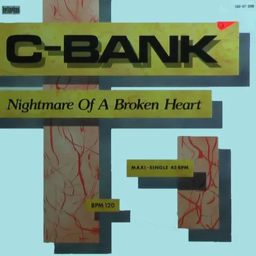C-Bank - Nightmare of a broken heart (Duet with Larry Woo) (Maxi-Single)