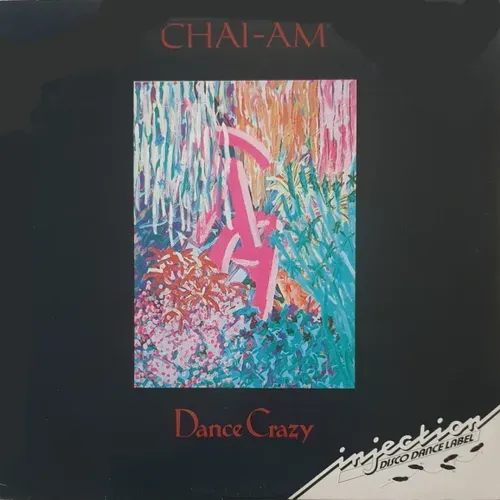 Chai-Am - Dance Crazy (Maxi-Single-NL)