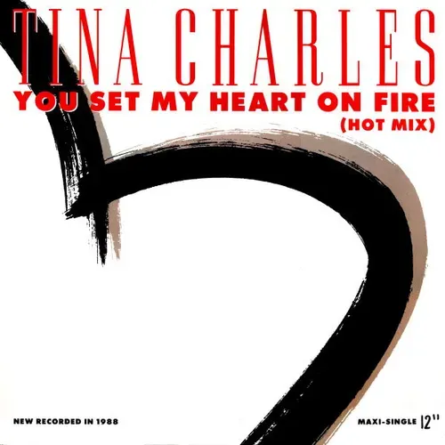Charles Tina - You set my heart on fire (Maxi-Single)