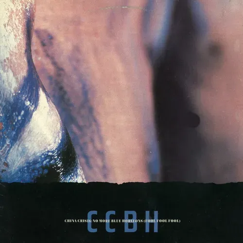 China Crisis - No more blue horizons (Maxi-Single-UK)