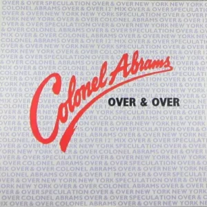 Colonel Abrams - Over and over (Maxi-Single)