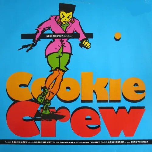 Cookie Crew - Born this way (Let's Dance) (Maxi-Single)
