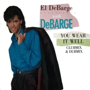 DeBarge El - You wear it well (Maxi-Single)