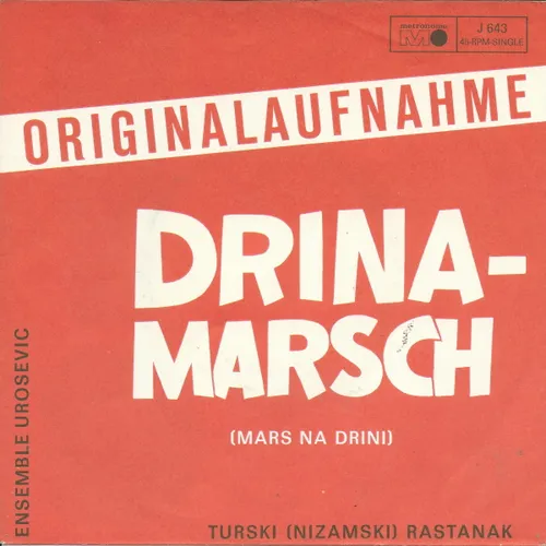 Ensemble Urosevic - Drina-Marsch (nur Cover)
