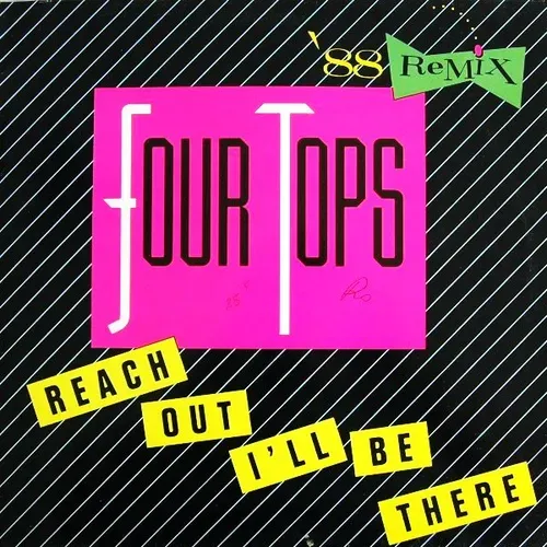 Four Tops - Reach out, I'll be there (Maxi-Single)