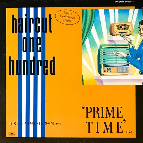 Haircut one Hundred - Prime time-Late night (Maxi-Single)