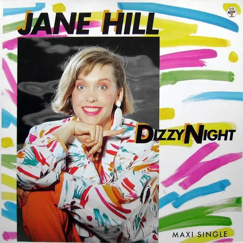 Hill Jane - Dizzy night (Maxi-Single)