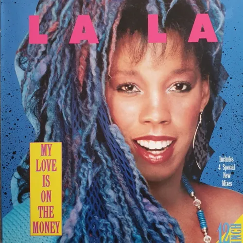 La La - My love is on the money (Maxi-Single)