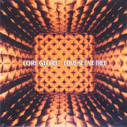 Lori Glori - Come set me free (Doppel-Maxi-Single-NL)