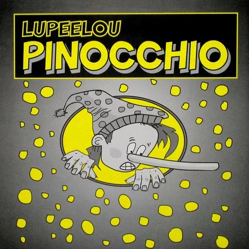 Lupeelou - Pinocchio (LP)