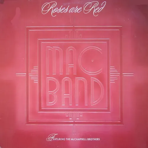 Mac Band - Roses are red (Maxi-Single)