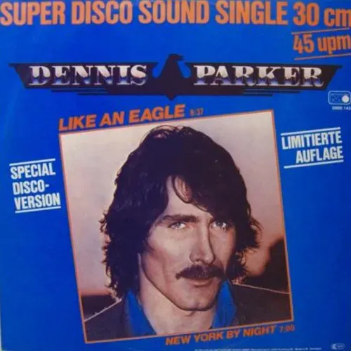 Parker Dennis - Like an eagle (Maxi-Single)
