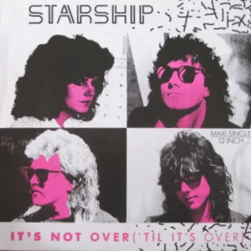 Starship - It's not over ('Til it's over) (Maxi-Single)