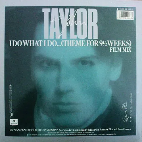 Taylor John - I do what I do...(Theme for 9 1/2 Weeks) (Maxi-Single) – Bild 2