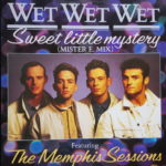 Wet Wet Wet - Sweet little mystery (Maxi-Single)