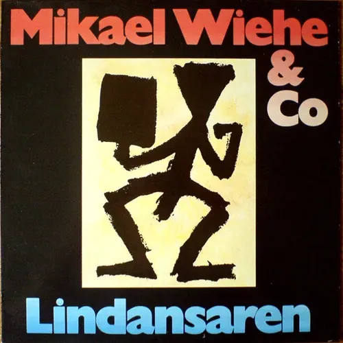 Wiehe Mikael & Co - Lindansaren (LP-SW)
