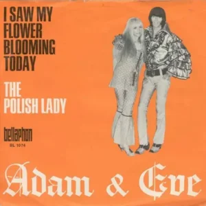 Adam & Eve - I saw my flower blooming today (nur Cover)