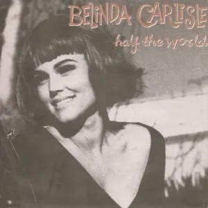 Carlisle Belinda - Half the world (nur Cover)