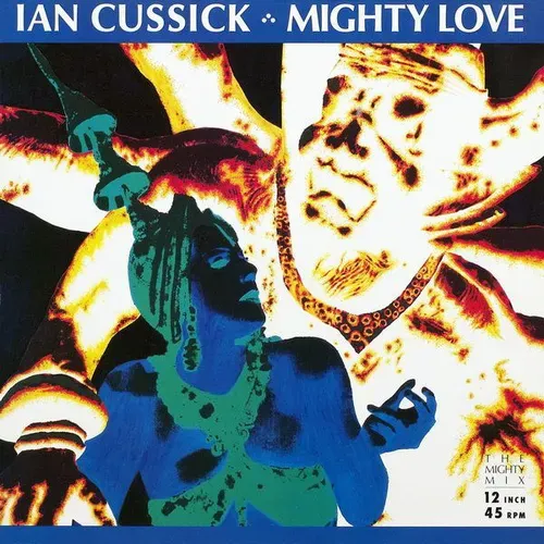 Cussick Ian - Mighty love (Maxi-Single)