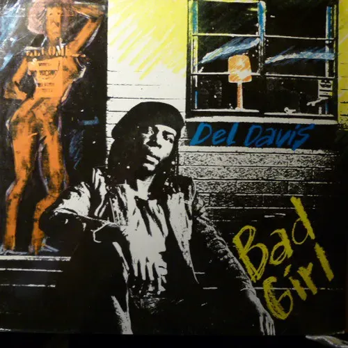Davis Del - Bad girl (Maxi-Single)